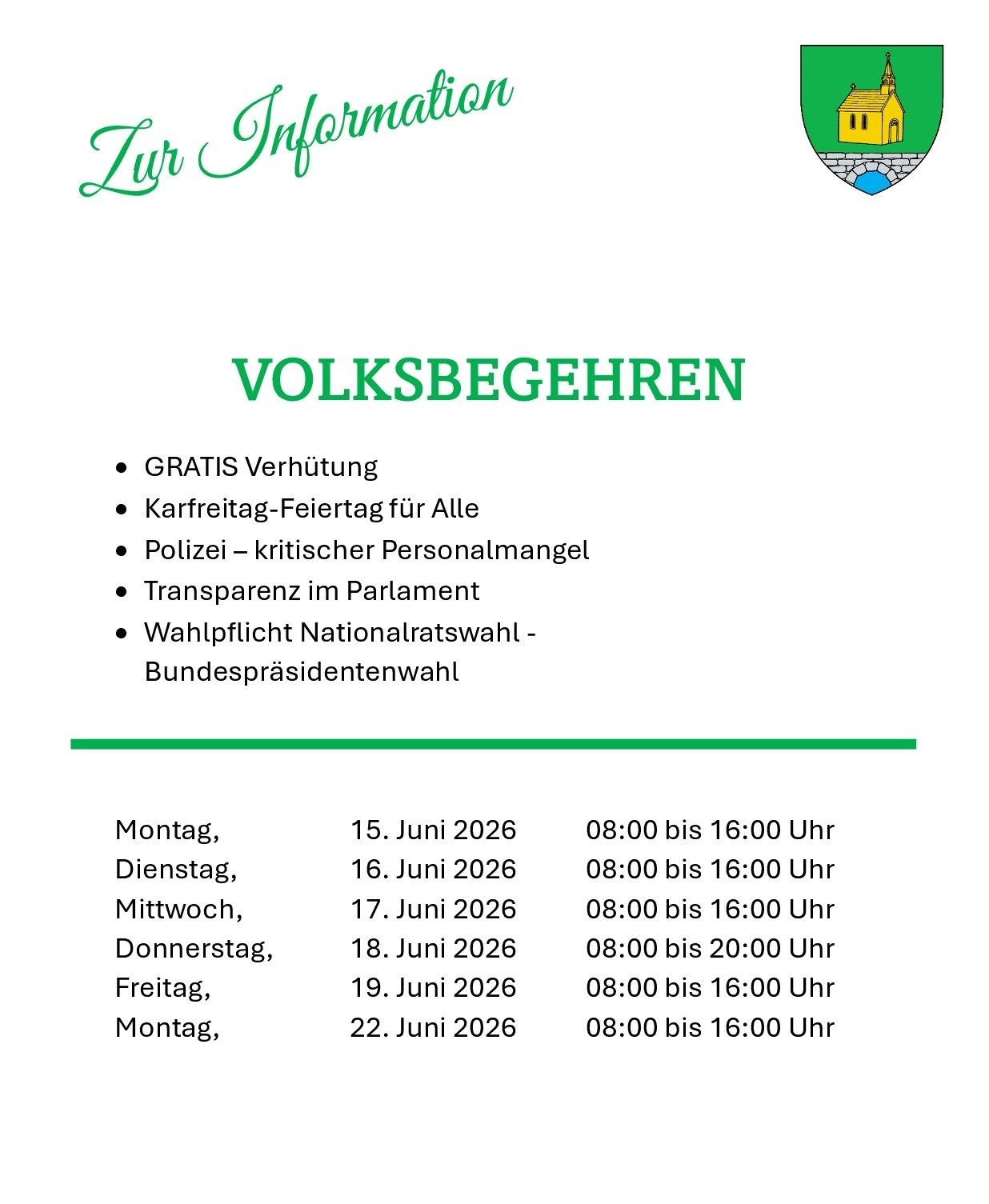 Volksbegeehren-Flyer mit Logo, kostenloser Eintritt, autofreier Feiertag für alle, kritischer Personalmangel bei der Polizei, Transparenz im Parlament, obligatorische Nationalratswahl, Präsidentschaftswahl und Termine vom 15. bis 22. Juni 2026.