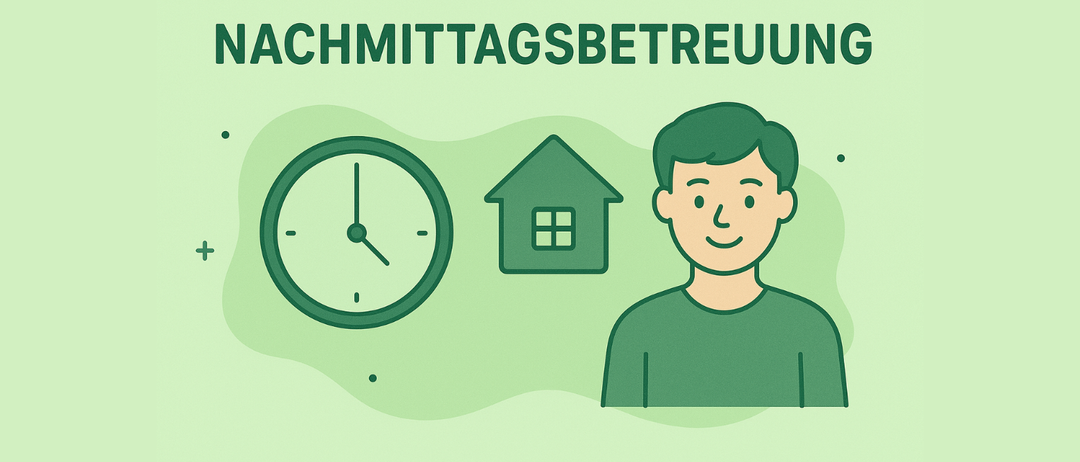 Illustration eines Mannes mit lächelndem Gesicht, Haus- und Uhrsymbol. Der Text darüber lautet 'Nachmittagsbetreuung'.