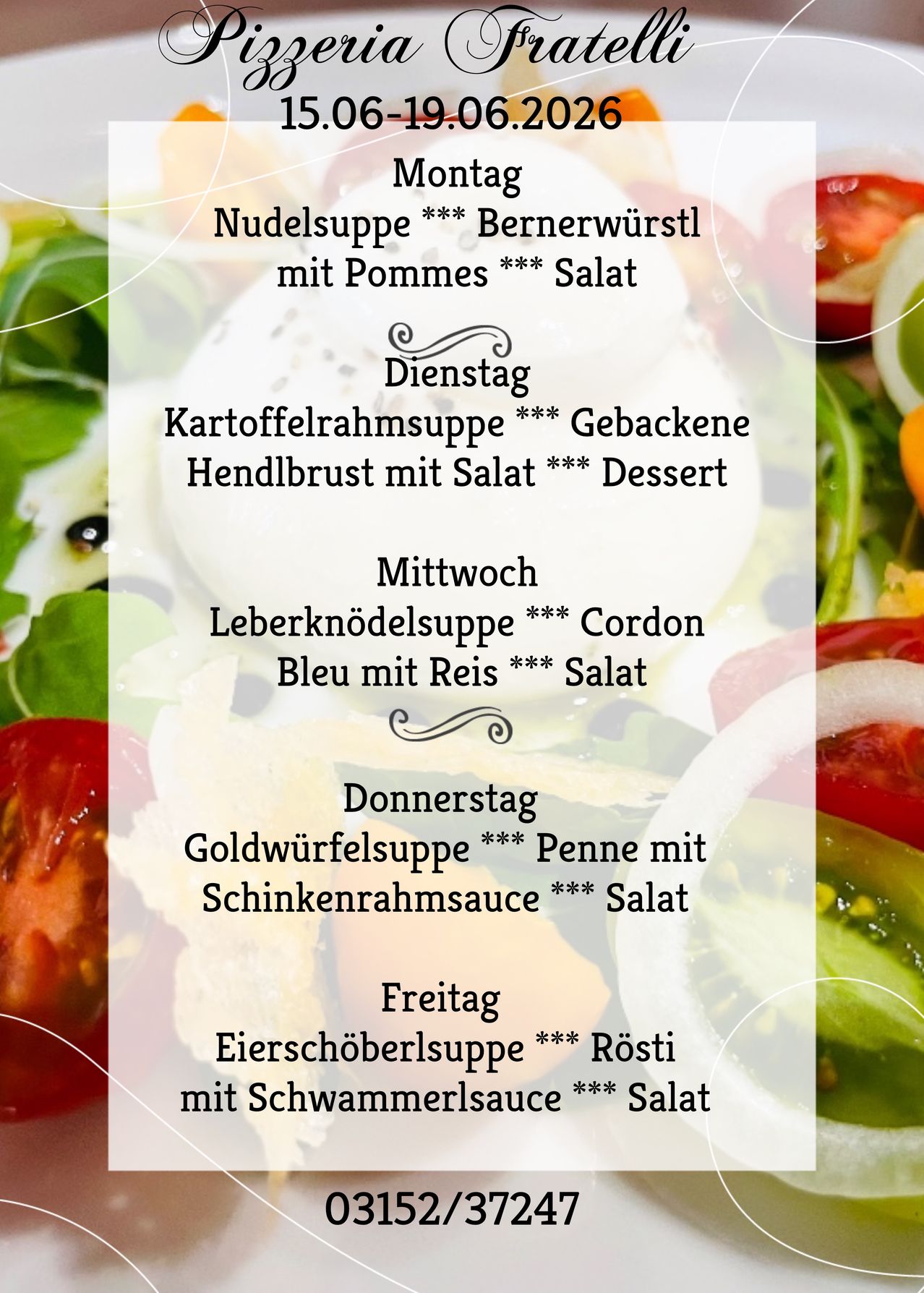 Ein Menükarten mit einem Gemüsesalat und verschiedenen Gerichten für jeden Tag. Die Gerichte umfassen Nudeln, Suppen und Salate.