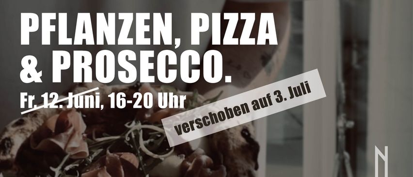 An advertisement for pizza, wine, and prosecco, open on July 3 from 4 PM to 8 PM.
