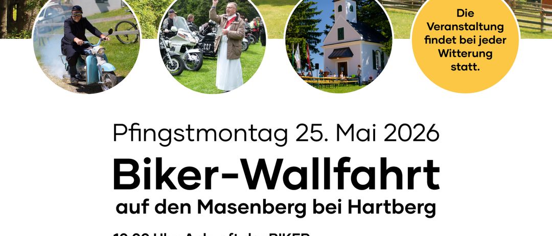 Plakat für eine Biker-Wallfahrt am 25. Mai 2026 mit Bildern von Bikern und einer Kapelle. Die Veranstaltung beinhaltet einen Wortgottesdienst mit einem Biker-Diakon. Essen und Getränke werden empfohlen.