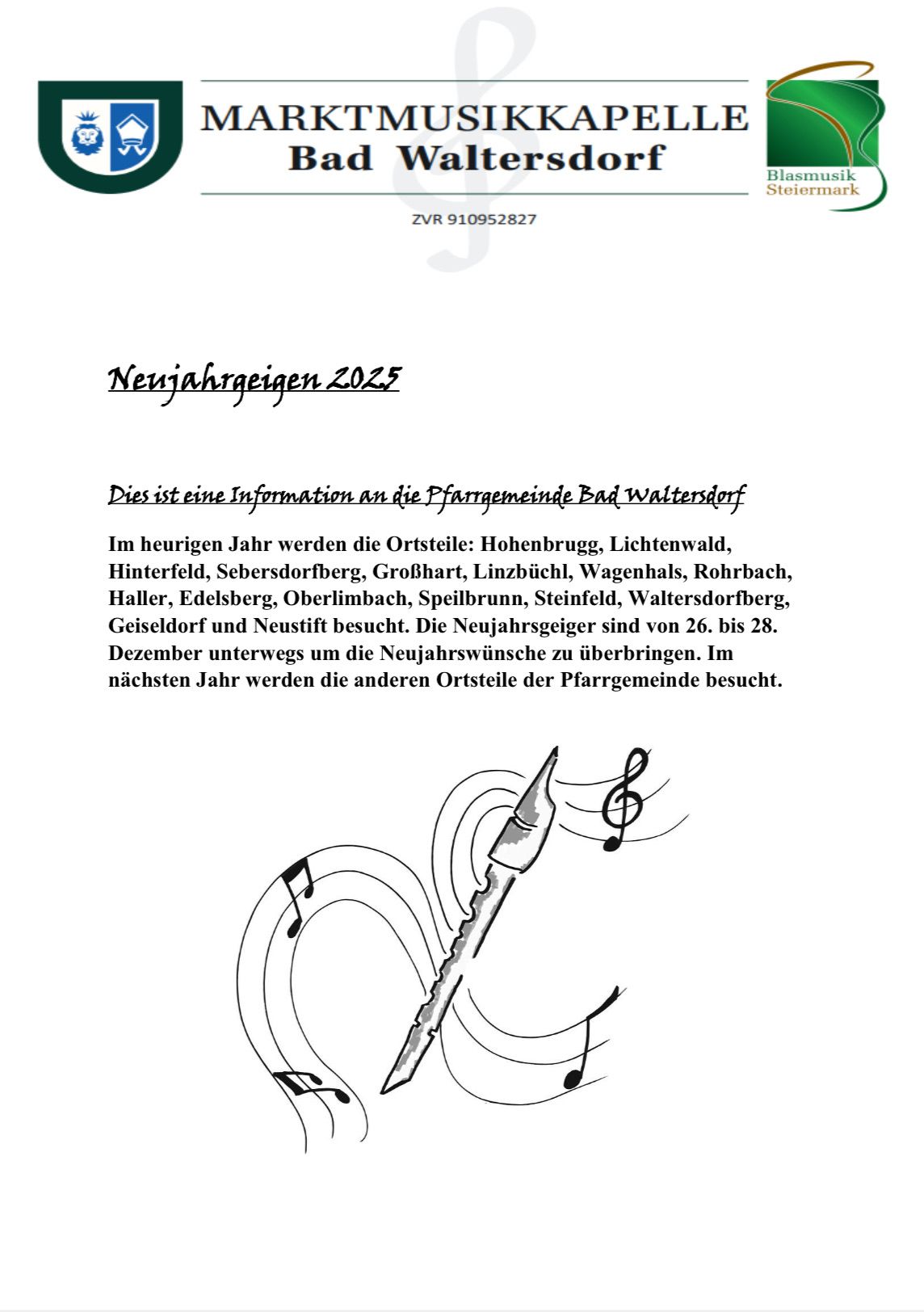 Ein Informationsdokument der Pfarrgemeinde Bad Waltersdorf. Im laufenden Jahr werden die Gemeinden Hohenbrugg, Lichtenwald, Hinterfeld, Sebersdorfberg, Großhart, Linzbüchel, Wagenhals, Rohrbach, Haller, Edelsberg, Oberlimbach, Speilbrunn, Steinfeld, Waltersdörfberg, Geiseldorf und Neustift vom 26. bis 28. Dezember besucht. Im nächsten Jahr werden die anderen Gemeinden der Pfarrgemeinde besucht.