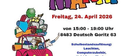 Fetzenmarkt-Flyer. Veranstaltung am Freitag, 24. April 2026. Zeit 15-19 Uhr. Adresse 8483 Deutsch Goritz 63. Schulinventarverkauf: Leuchten, Computerzubehör, Heizkörper, Tische, Sessel, Waschbecken, Werkbänke..