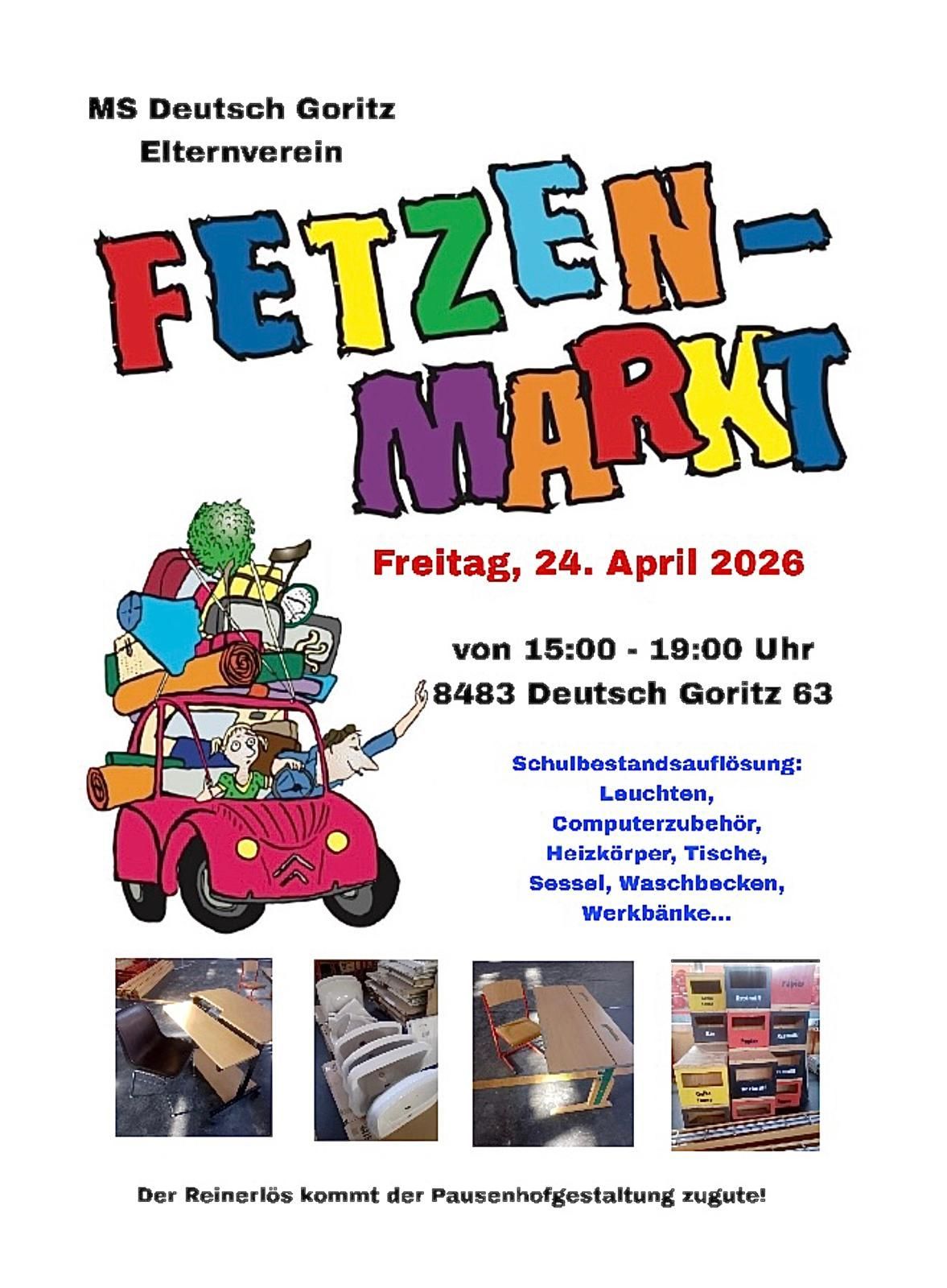 Eine Werbung für Fetzen-Markt am 24. April 2026, von 15:00 bis 19:00 Uhr. Verkauf von Schulmaterial, Lampen, Computerzubehör, Heizungen, Tischen, Stühlen, Waschmaschinen, Werkbänken.