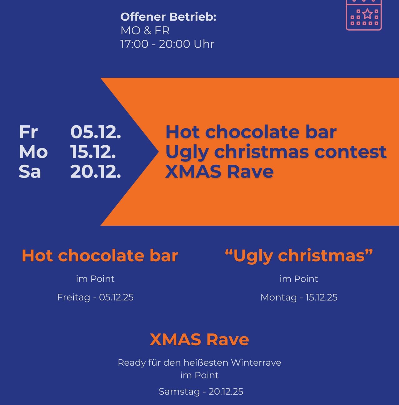 Blaues Plakat bewirbt eine heiße Schokoladenbar und einen hässlichen Weihnachtswettbewerb mit Daten. Die Veranstaltung ist montags und freitags von 17:00 bis 20:00 Uhr geöffnet.