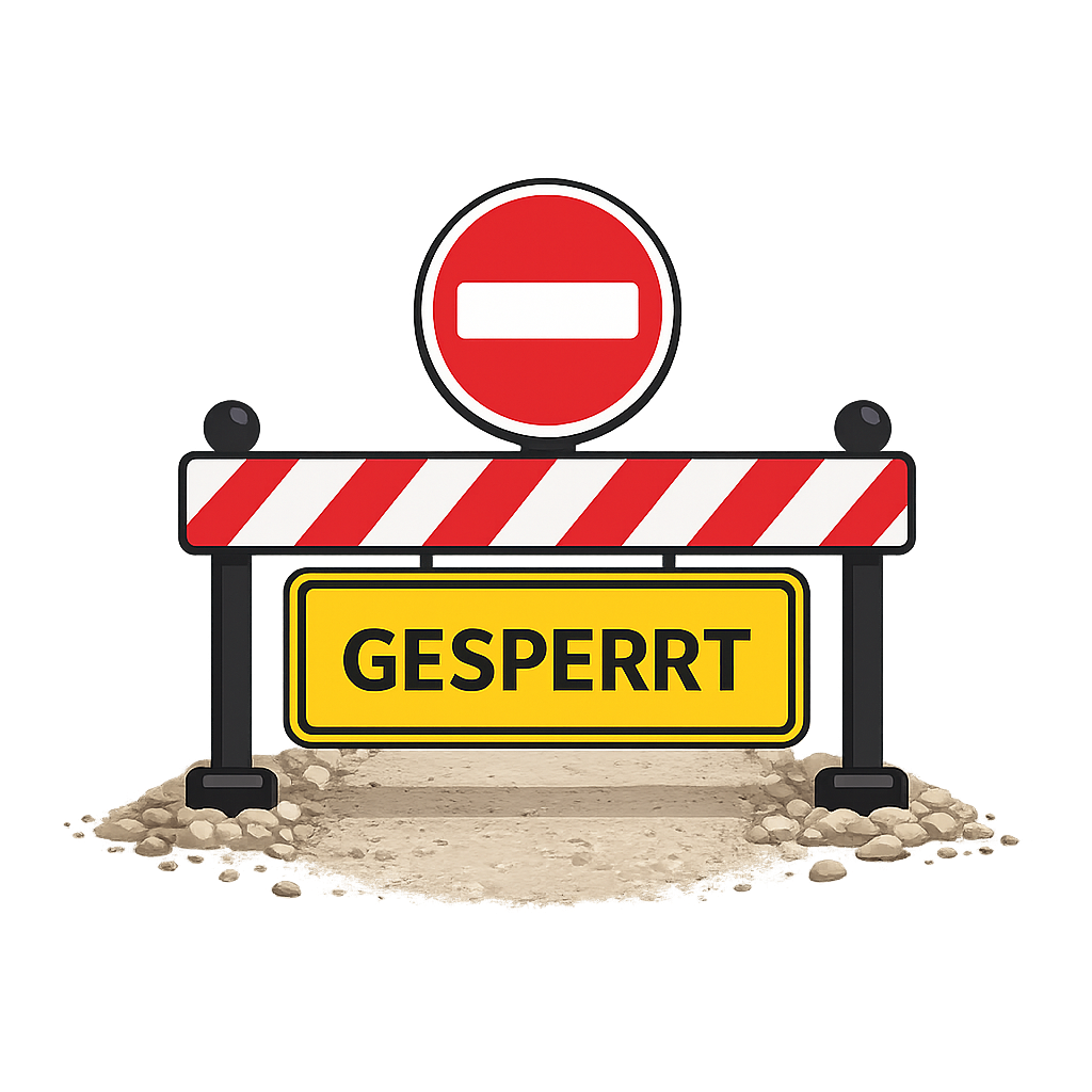 Ein Verkehrsschild mit einem roten Kreis und einem weißen Balken, das ein Verbot anzeigt, über einem gelben Schild mit dem Wort 'GESPERRT' auf schwarzem Hintergrund.