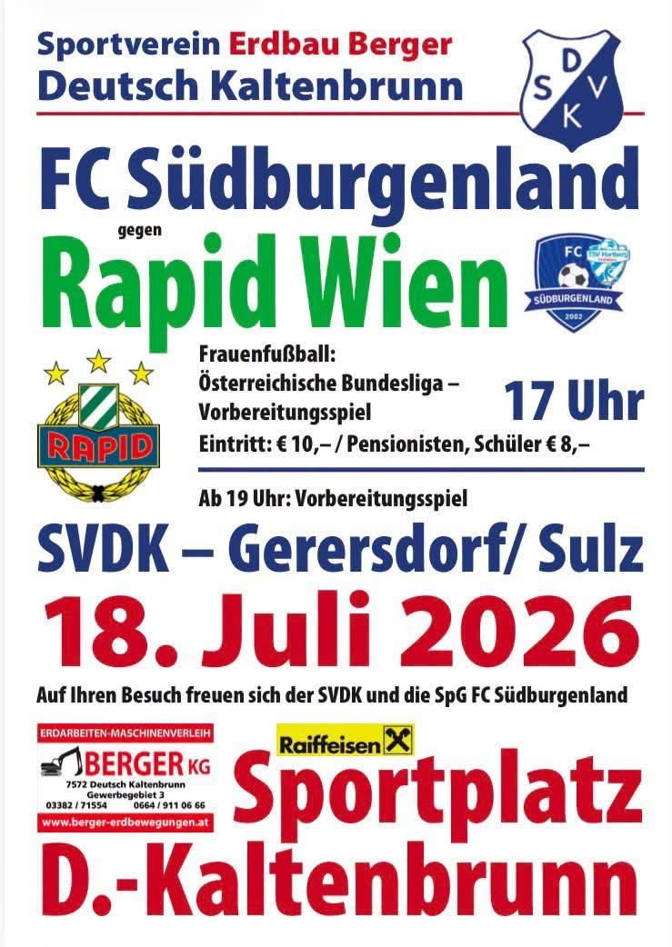 Fußballspiel FC Südburgenland gegen Rapid Wien am 18. Juli 2026 in Deutsch Kaltenbrunn