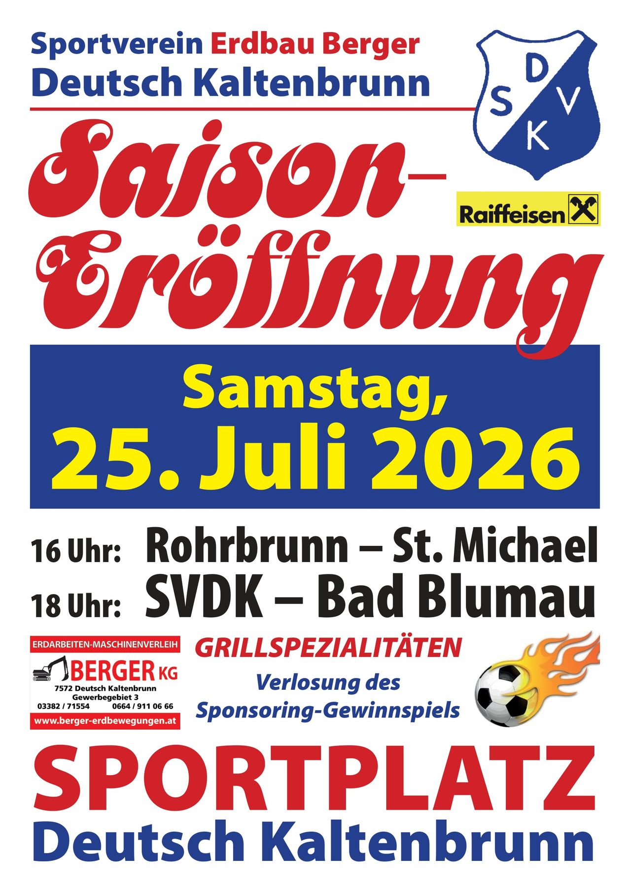Saisoneröffnung Sportverein Erdball Berger Deutsch Kaltenbrunn am 25. Juli 2026