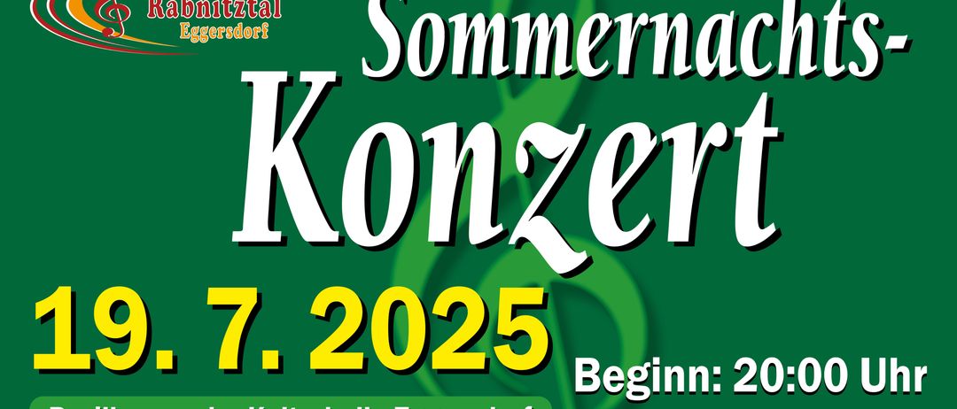Ein Plakat für ein Sommerkonzert am 7. Juli 2025, Beginn um 14 Uhr in der Kulturhalle Eggersdorf. Eintritt: Frei.