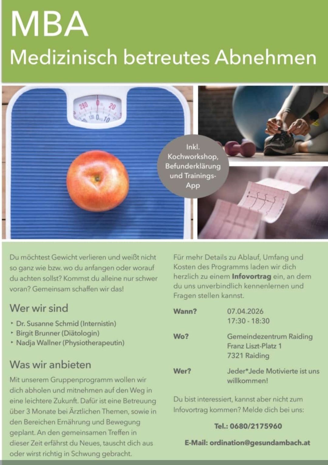 Gewichtsreduktionsworkshop, Ernährungsberatung und Trainings-App. Wann? 07.04.2026, 17:30 - 18:30 Uhr. Wo? Gemeindezentrum Raiding Franz Liszt-Platz 1 7321 Raiding. Wer? Jeder*Jeder Motivierte ist uns willkommen!