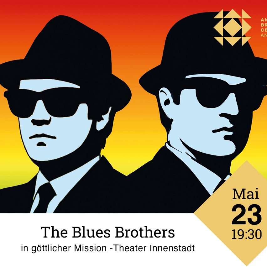 Plakat für The Blues Brothers mit zwei Männern in Hüten. Veranstaltung am 23. Mai um 19:30 im Theater Innenstadt.