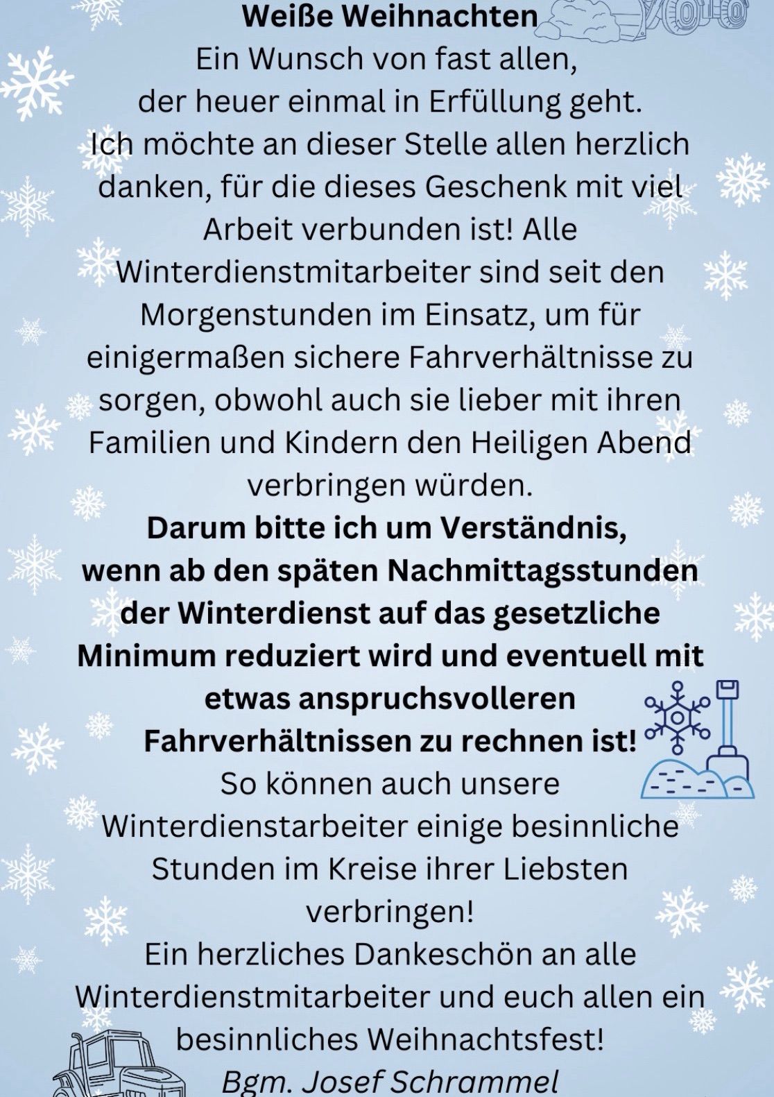 Eine blaue Grafik mit Schneeflocken und Text. Es dankt den Winterdienstmitarbeitern für ihre Hingabe und bittet um Verständnis, wenn die Dienste aufgrund des Wetters reduziert werden. Es betont die Wichtigkeit sicherer Fahrbedingungen.