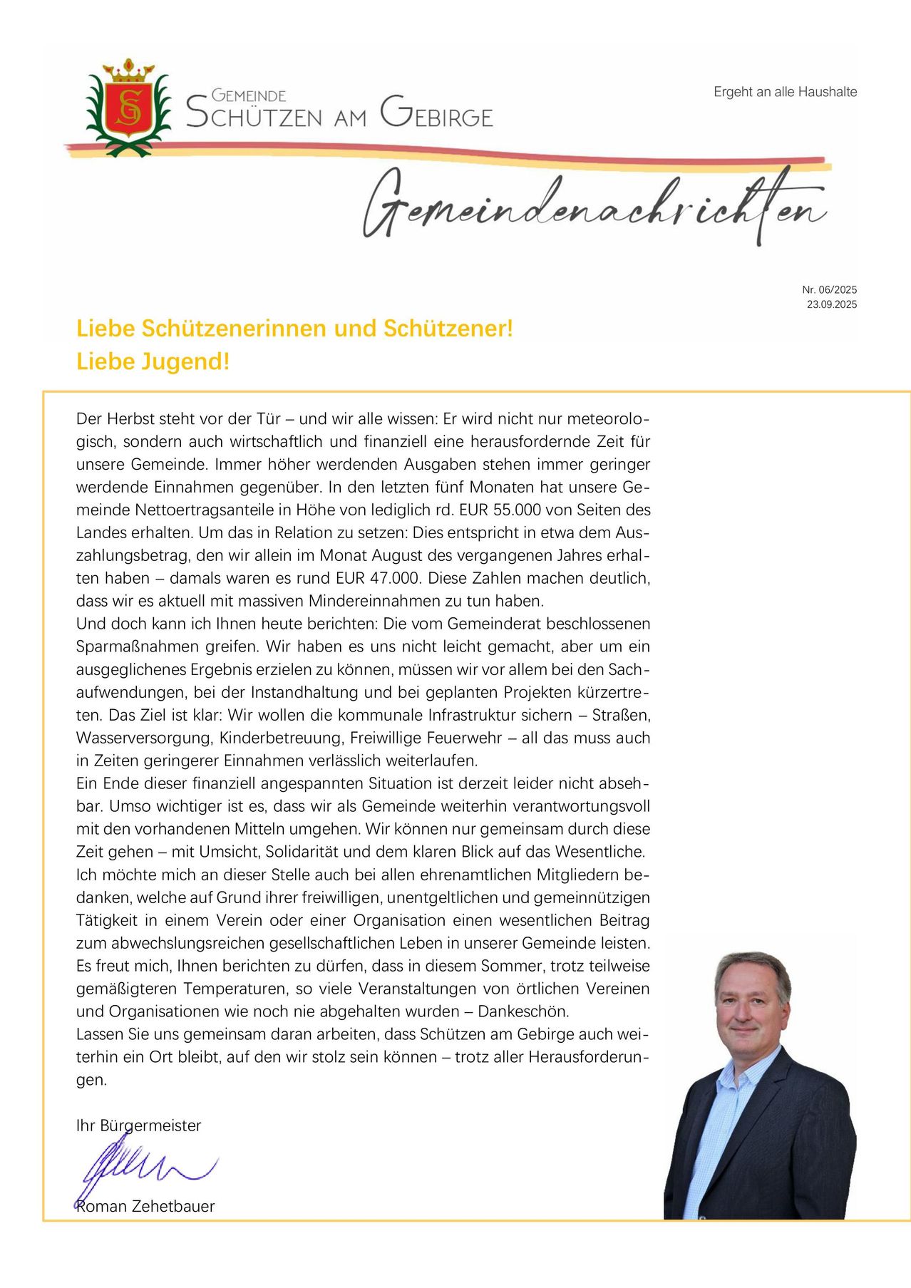 Eine Gemeindemitteilung vom 06/06/2025, 23.09.2025, richtet sich an die Schützenverein und Schützen sowie die Jugend. Sie behandelt finanzielle Herausforderungen, einen Rückgang der Nettoeinnahmen und die Notwendigkeit von kollektiver Verantwortung und Solidarität zur Erhaltung der kommunalen Infrastruktur.