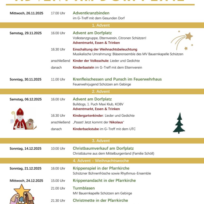 Das Bild ist ein Flyer für vier Adventwochenenden. Jedes Wochenende hat verschiedene Aktivitäten wie Weihnachtsbaumbeleuchtung, Singen von Weihnachtsliedern, Kinderspiel und Weihnachtsmarkt. Daten und Zeiten sind angegeben.