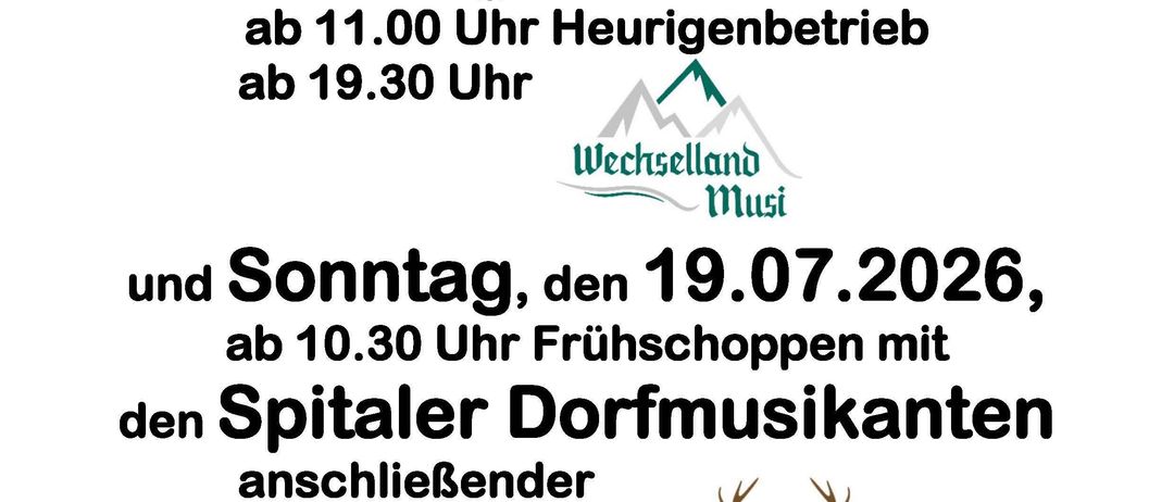 Plakat für eine Feuerwehr-Weinveranstaltung am Samstag, den 18.07.2026, ab 11.00 Uhr und Sonntag, den 19.07.2026, ab 10.30 Uhr mit den Spitaler Dorfmusikanten. Freier Eintritt. Freuen Sie sich auf Ihren Besuch.