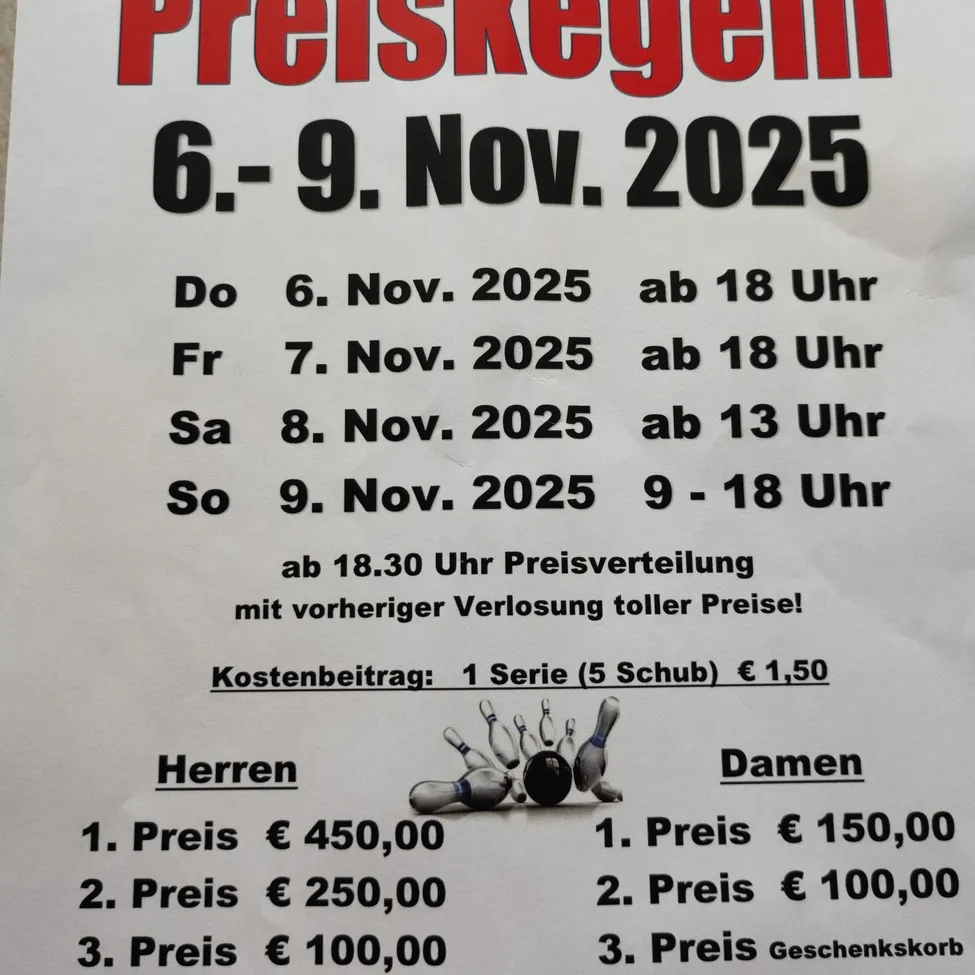 Ein Plakat kündigt die Veranstaltung 'Preiskregen' vom 6. bis 9. November 2025 an. Die Tage und Zeiten variieren und enden mit der Preisverteilung um 18:30 Uhr am 9. November. Preise für Herren und Damen aufgelistet. Die Kosten betragen 1,50 € pro 1 Serie von 5 Runden.