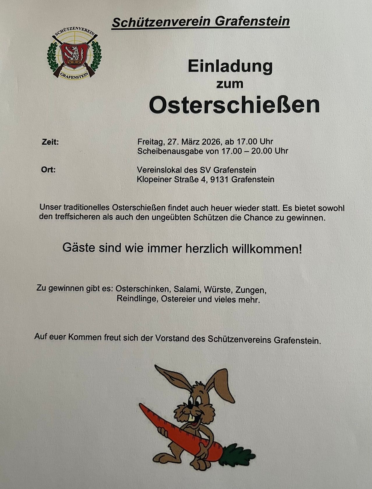 Einladung zum Ostereiersuchen am Freitag, 27. März 2026, ab 17:00 Uhr. Ort: Vereinslokal des SV Grafenstein, Klopener Straße 4, 9131 Grafenstein. Gäste sind herzlich willkommen! Zu gewinnen gibt es: Ostereier, Schinken, Würste, Ringe, Osterkörbe und vieles mehr.
