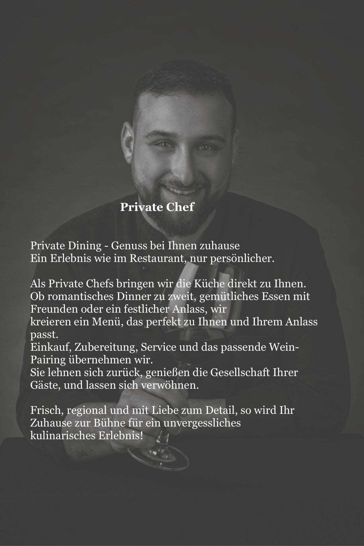 A smiling man stands in front of a black background. Text reads 'Private Chef' and describes a service offering private dining experiences at home, emphasizing personalized menus and attention to detail.