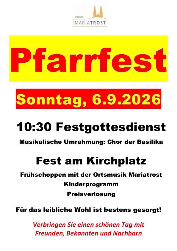 Plakat für das Pfarrfest-Event am Sonntag, 6. September 2026, mit einer Kirchenfeier, Musik, einem Kinderprogramm und einer Verlosung. Das Event beinhaltet einen Gottesdienst, einen Chorauftritt und ein Treffen am Kirchplatz.