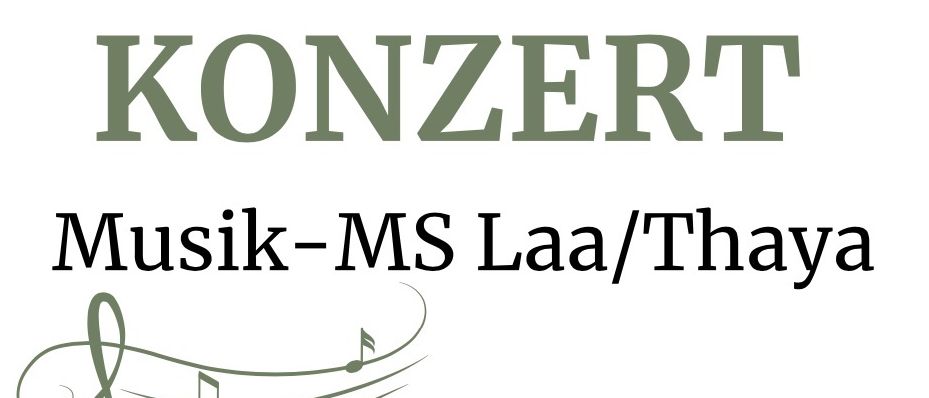 Ein Musikevent mit dem Titel 'Musik-MS Laa/Thaya' mit einer Abschiedszeremonie. Geleitet von SR Monika Fröschl. Es findet am 6. Juni 2025 um 18 Uhr im Burghof Laa/Thaya statt. Das Event beinhaltet den Spruch 'Sag Lebewohl mit einem Lächeln.'