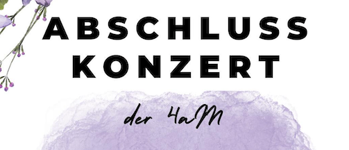 Poster für ein Musikkonzert mit lila Blumen, das 'Einladung zum Abschluss Konzert' von der 4am am 12. Juni 2025 um 19:00 Uhr in der MMS-Aula ankündigt.