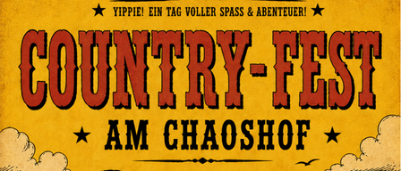 Country Fest am Chaoshof am 25. Juli. Aktivitäten: Streichelzoo, Ponyreiten, Grillen, Live-Musik und Spiele. Zeiten: 13-19 Uhr.