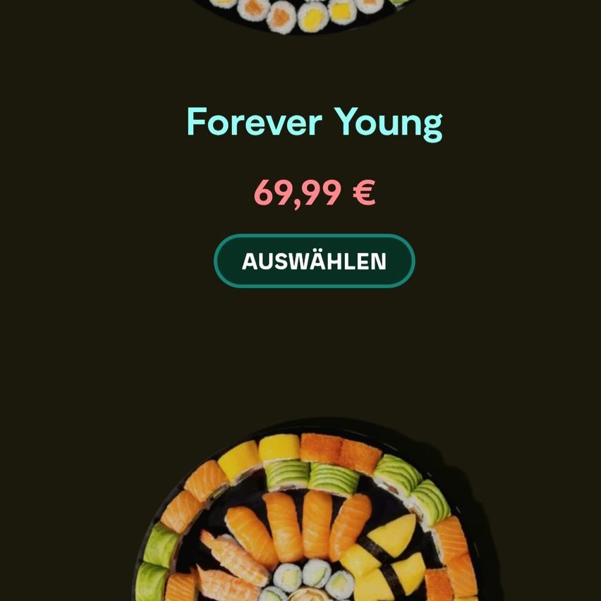 Ein Sushi-Teller mit verschiedenen Stücken Lachs und Gurke kostet 69,99 Euro. Er heißt 'Forever Young'. Darunter befindet sich ein 'Auswählen'-Button.