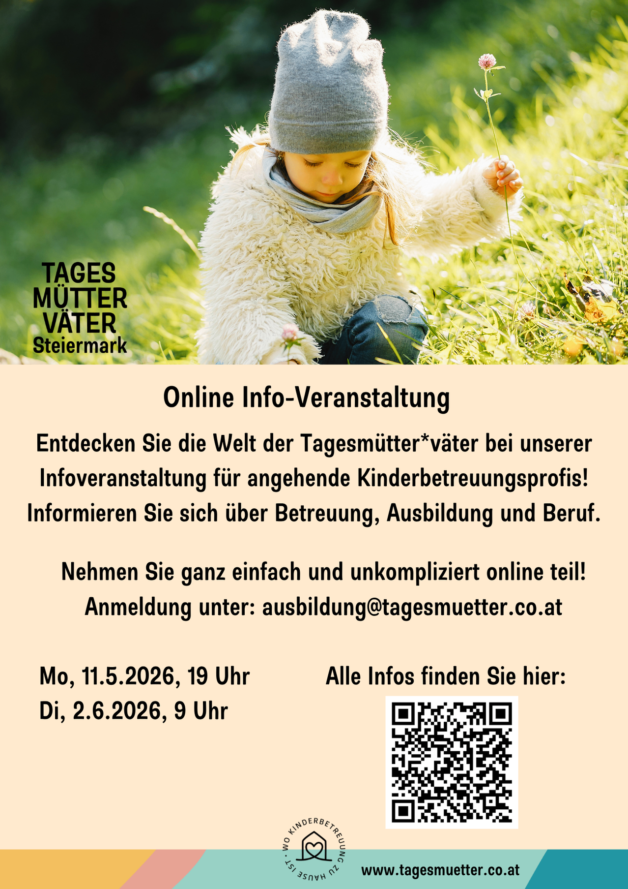 Ein Werbeplakat für eine Online-Informationsveranstaltung für Tagesmütter. Ein Kind sitzt auf Gras mit dem Text 'Online Info-Veranstaltung'. Die Veranstaltung ist für den 11. Mai und 2. Juni 2026 geplant.