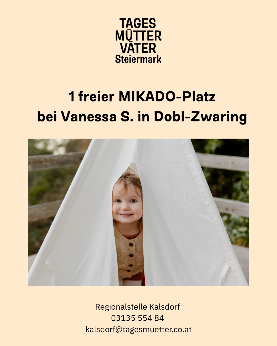 Image of a mother and child in a tent. It reads '1 free MIKA-Place at Vanessa S. in Dobl-Zwaring'. Below is a picture of a smiling child peeking out of a tent.