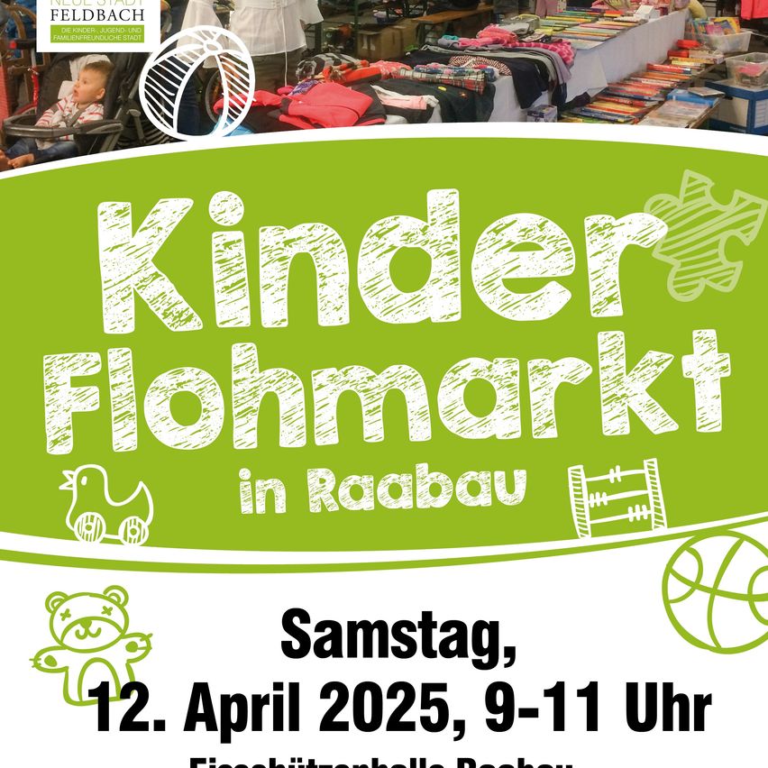 Plakat für den Kinder Flohmarkt in Raabau. Ein Baby sitzt in einem Kinderwagen, und auf dem Tisch sind verschiedene Spielzeuge, Kleidungsstücke und Bücher.