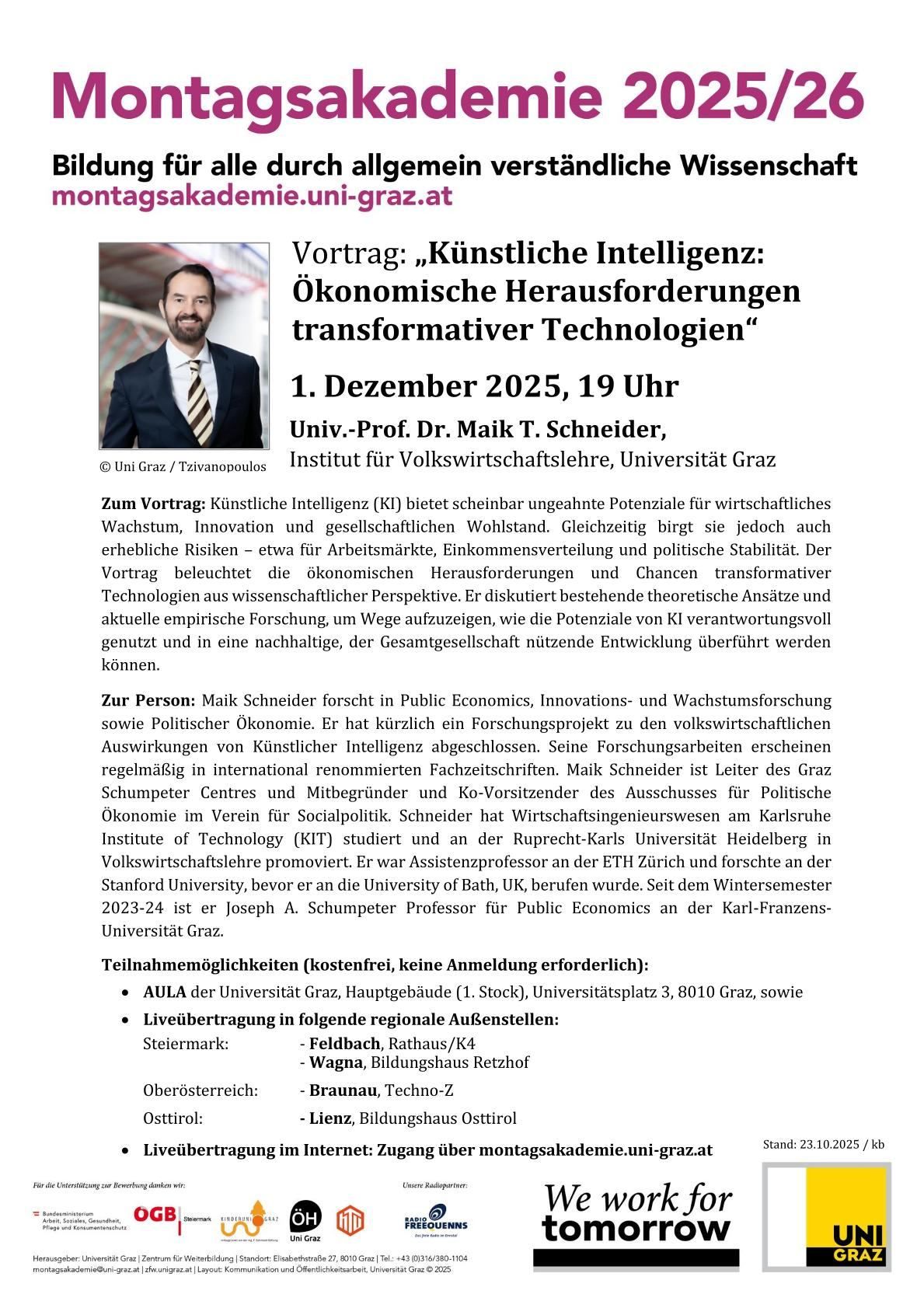 Ein Plakat für einen Vortrag über 'Künstliche Intelligenz: Ökonomische Herausforderungen transformativer Technologien' von Dr. Maik T. Schneider. Der Vortrag findet am 1. Dezember 2025 um 19 Uhr statt. Der Sprecher diskutiert KI's Potenzial für wirtschaftliches Wachstum, Innovation und gesellschaftliches Wohlergehen, neben erheblichen Risiken für Arbeitsmärkte, Einkommensverteilung und politische Stabilität.