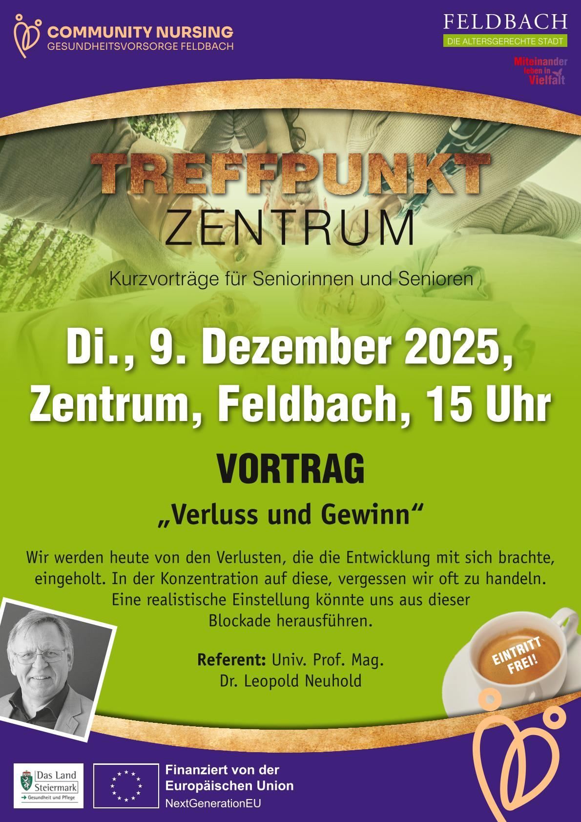 Poster for Treffpunkt Zentrum featuring a talk on 'Loss and Gain' by Dr. Leopold Neuhold on December 9, 2025, at 15:00. The talk will focus on losses in development.