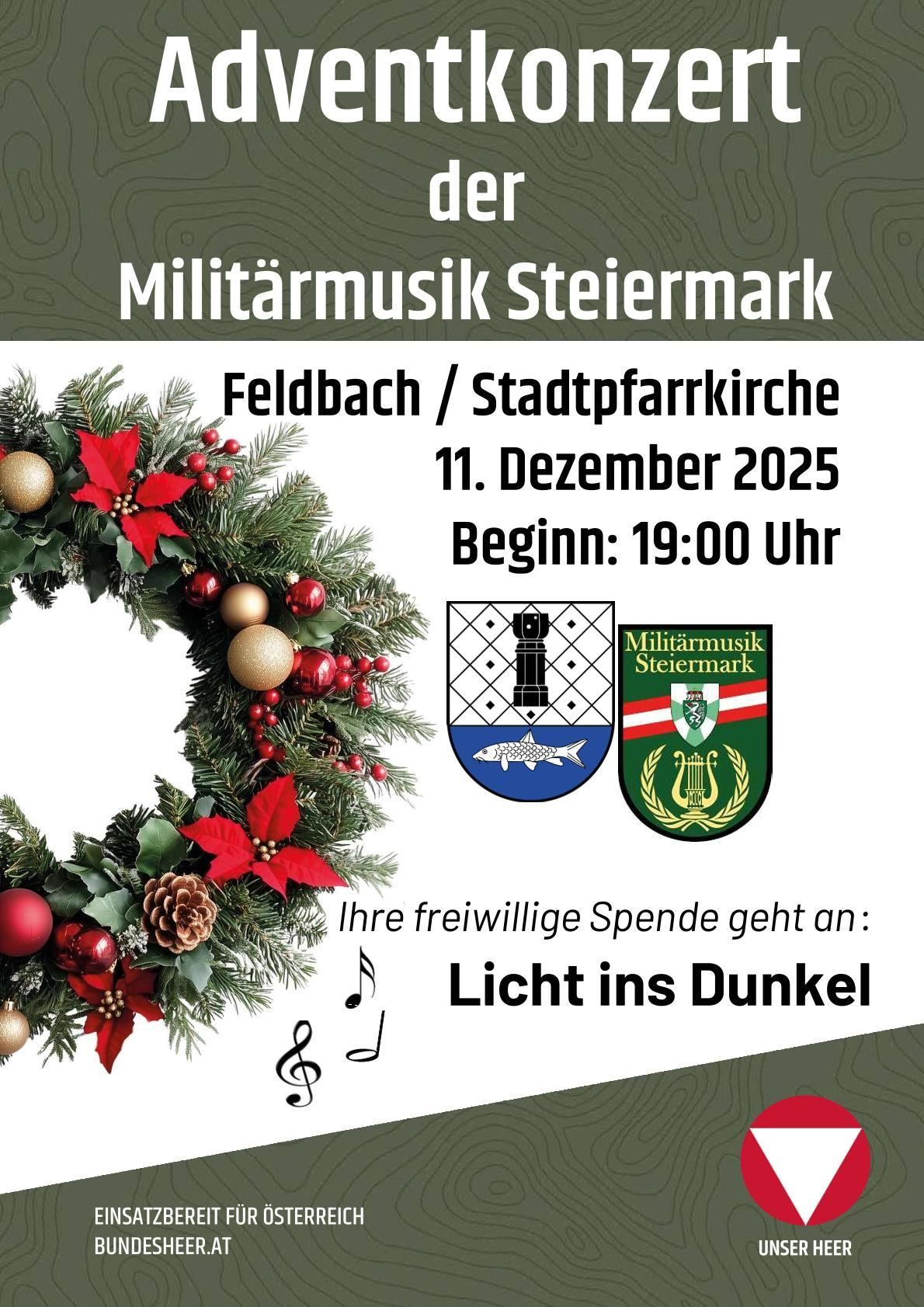 Eine Werbung für eine Militärmusik-Veranstaltung in Feldbach, Steiermark, mit einem geschmückten Kranz, geplant für den 11. Dezember 2025, Beginn um 19:00. Spenden gehen an 'Licht ins Dunkel'.