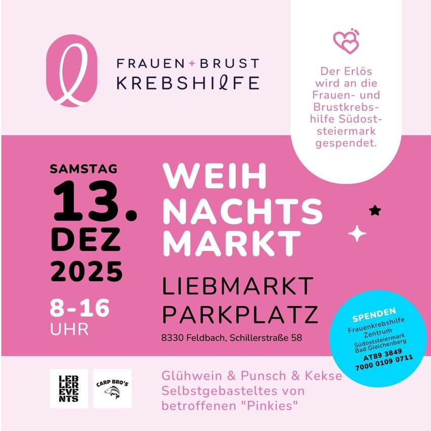 Ein Veranstaltungsposter für 'Weihnachtsmarkt' am 13. Dezember 2025 auf dem Liebmarkt Parkplatz. Die Veranstaltung wird von Frauen+Brust Krebshilfe organisiert. Das Poster enthält einen Spendeninformationskreis und ein Logo für CARP BRO'S. Die Veranstaltung läuft von 8 bis 16 Uhr.