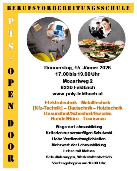 Plakat für eine Berufsvorbereitungsschule am 15. Jänner 2026 von 17:00 bis 19:00 Uhr am Mozartweg 2, 8330 Feldbach. Die Veranstaltung umfasst Schulführungen, Workshops und Vorträge, die um 18:00 Uhr beginnen. Es werden verschiedene Ausbildungsberufe vorgestellt.