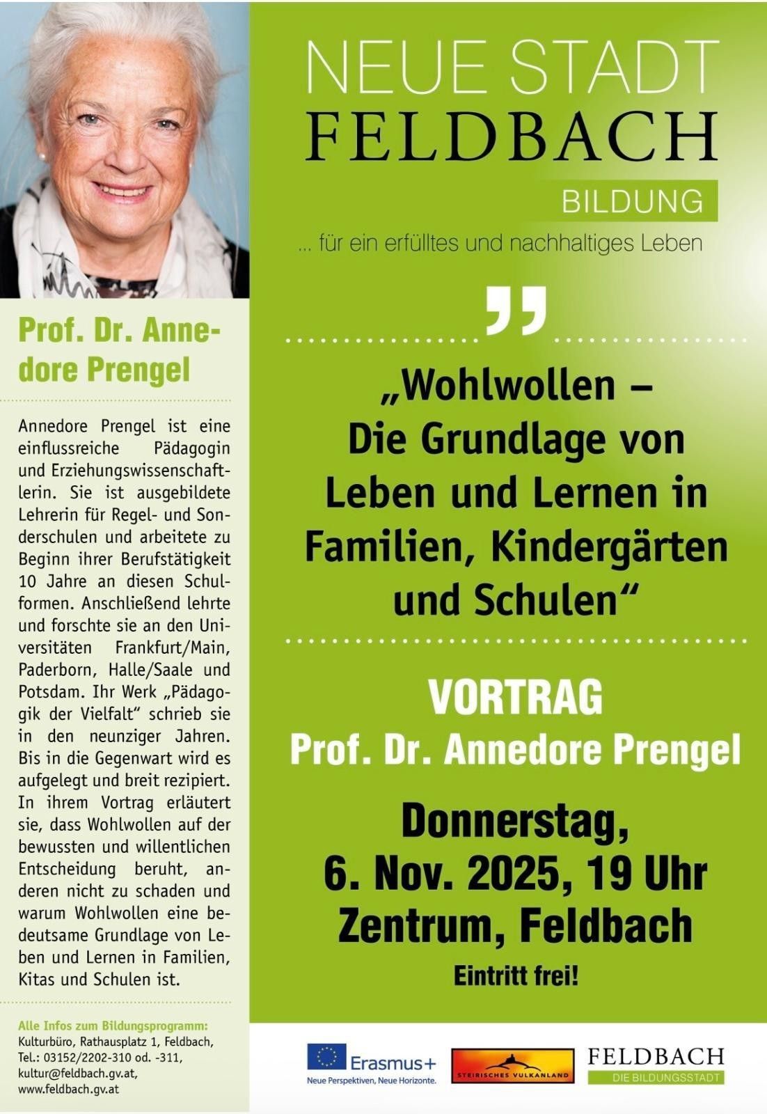 Das Bild zeigt eine Anzeige für einen Vortrag von Prof. Dr. Annedore Prengel, einer einflussreichen Pädagogin und Erziehungswissenschaftlerin. Sie unterrichtet seit 10 Jahren an verschiedenen Schulen und ist derzeit aktiv. Der Vortrag behandelt die Bedeutung des Wohlbefindens in Familien, Kindergärten und Schulen. Die Veranstaltung ist für den 6. November 2025 um 19 Uhr im Zentrum in Feldbach geplant.