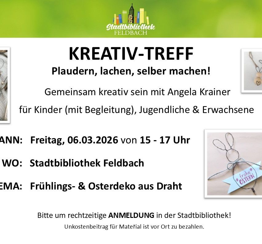 Event flyer for a creative meetup at Stadtbibliothek Feldbach. Date: Fri, 06.03.2026, 15-17. Location: Stadtbibliothek Feldbach. Material: Spring & Easter decorations. Material fee payable on-site.