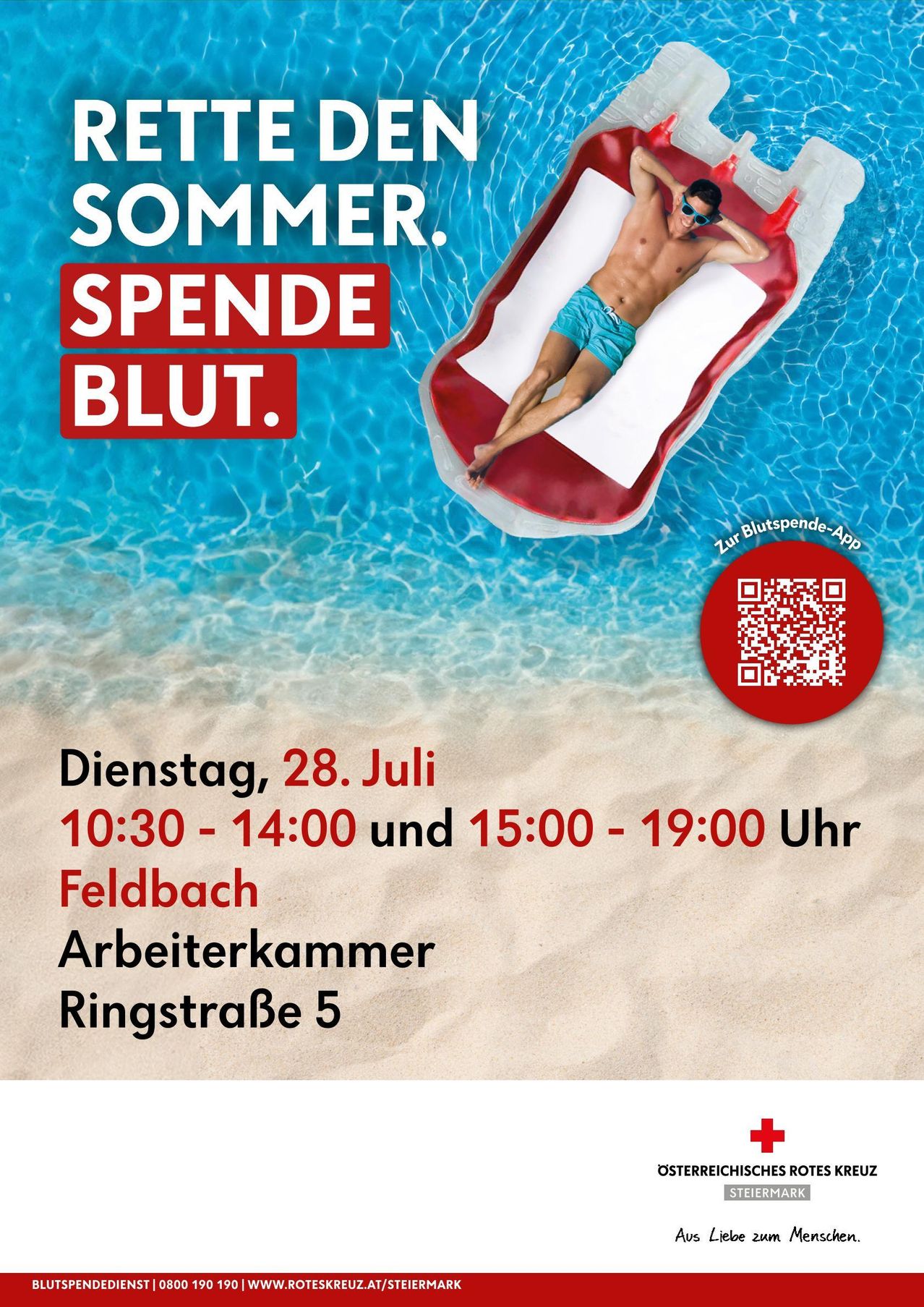 Ein Plakat für eine Blutspende-Veranstaltung am 28. Juli in Feldbach, mit einem Mann auf einer Schwimminsel im Pool. QR-Code für die Blutspende-App ist enthalten.