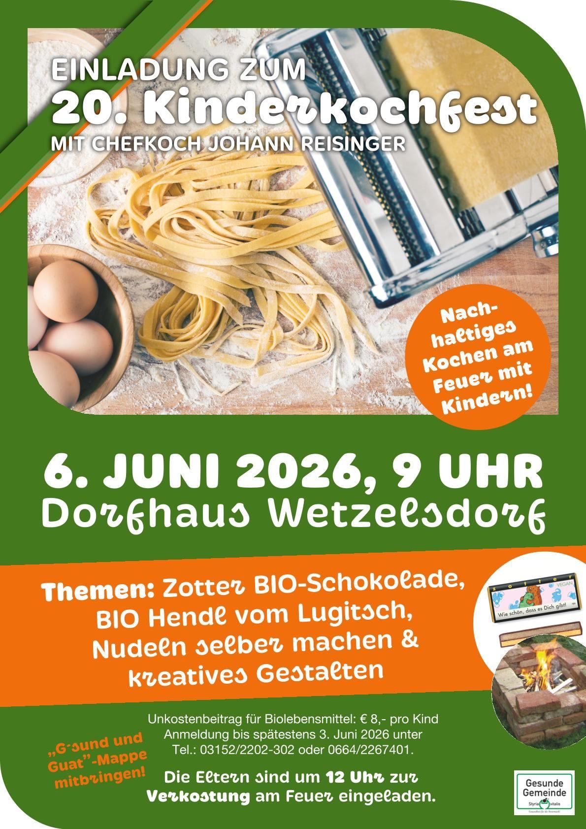 Poster with chef Johann Reisinger. Cooking event on June 6, 2026, 9 AM at Dorfhaus Wetzelsdorf. Themes: Zottel BIO chocolate, BIO eggs from Lugitsch, making noodles & creatives.
