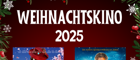 Ein Poster bewirbt zwei Weihnachtsfilme für Dezember 2025. Der erste Film, 'Mary Poppins', ist für den 23. Dezember um 16:00 Uhr in der Strassenhalle geplant. Der zweite Film, 'Weihnachten in der Schustergasse', ist für den 24. Dezember um 14:00 Uhr in MZH Gratwein geplant.