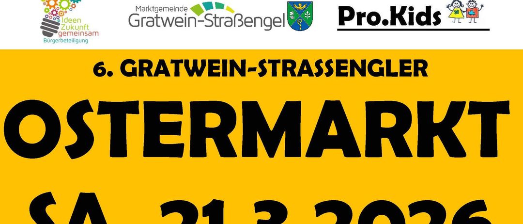 Plakat für den Gratwein-Strasngel Ostermarkt am 21. und 22. März 2026, jeweils von 14-18 Uhr, in der StraBengler Halle in Judendorf-Strasngel.