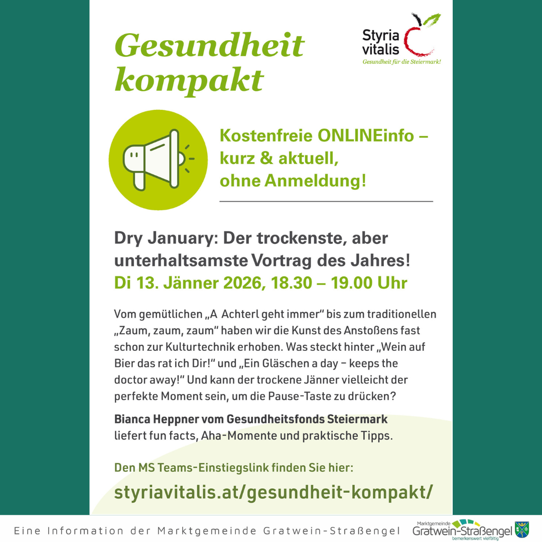 Eine Anzeige für eine kostenlose Online-Veranstaltung mit dem Titel 'Gesundheit kompakt' am 13. Jänner 2026. Die Veranstaltung behandelt Themen rund um den trockenen Jänner mit Bianca Heppner vom Gesundheitsfonds Steiermark. Es gibt lustige Fakten, Momente und praktische Tipps. Eine Anmeldung ist nicht erforderlich.