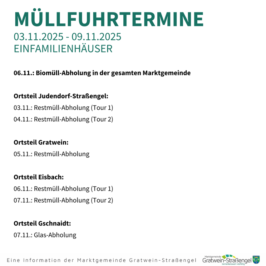 Eine Werbung für Abfallsammlungstermine vom 03.11.2025 bis 09.11.2025 für Einfamilienhäuser. Biomüll-Abholung am 06.11. Details für verschiedene Orte sind angegeben.