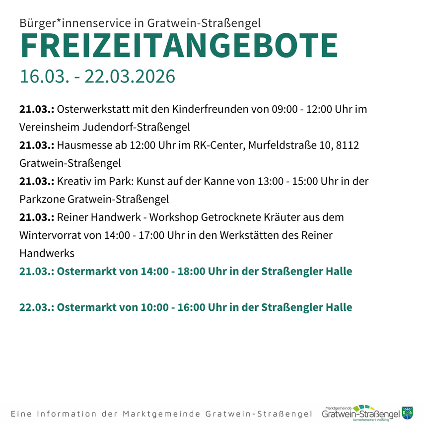 Plakat für Gemeinschaftsveranstaltungen in Gratwein-Straengel vom 16. März bis 22. März 2026. Aktivitäten umfassen einen Osterworkshop, Hausmesse, Parkkunst, Kräuterworkshop und Ostermarkt.
