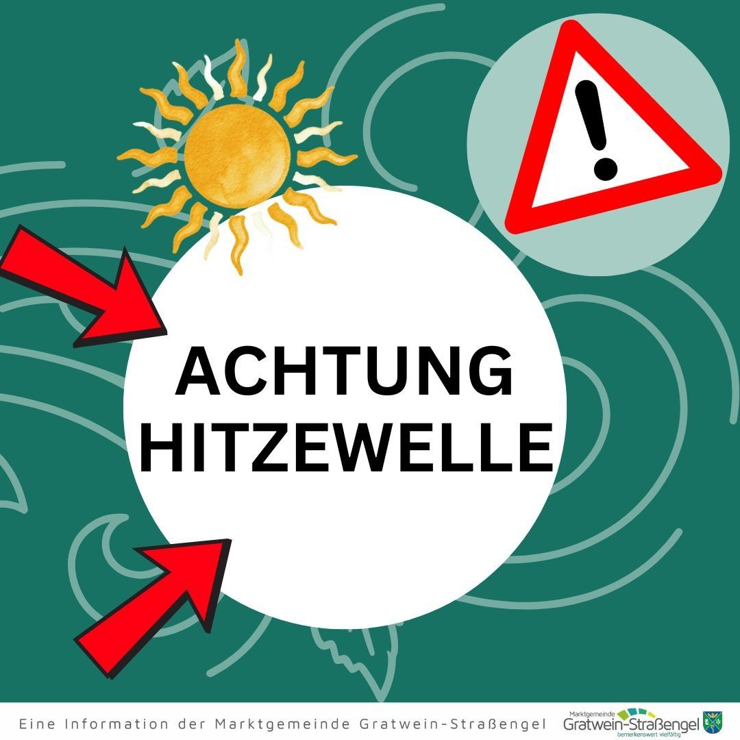 Eine Hitzewellenwarnung mit einer Sonne und einem Warnzeichen. Der Text 'ACHTUNG HITZEWELLE' steht fett auf einem grünen Hintergrund.