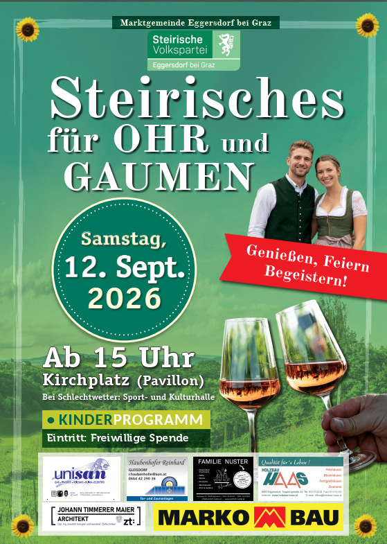 Poster for a local event in Eggersdorf bei Graz, featuring a couple in traditional attire, wine glasses, and a sunflower. The event is titled 'Steirisches für OHR und GAUMEN' and is scheduled for Saturday, September 12, 2026.