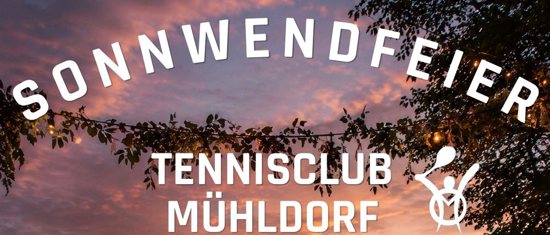 Plakat für die Veranstaltung des Tennisclubs Muhldorf am 20. Juni 2026 mit einem Lagerfeuer, Bergen und einer Gruppe von Menschen.