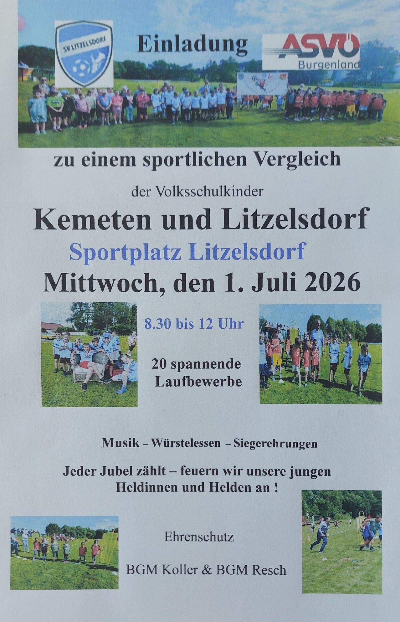 Plakat für einen sportlichen Vergleich zwischen Volksschulkinder Kemet und Litzelsdorf am 1. Juli 2026. Aktivitäten umfassen Musik, Ringen und Siegesfeiern. Beginn um 8:30 Uhr, Ende um 12 Uhr.
