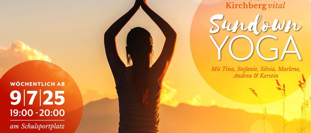 Eine Frau praktiziert Yoga bei Sonnenuntergang. Der Text lautet 'Kirchberg Sonntag Yoga'. Die Zeit ist 17:00 Uhr.
