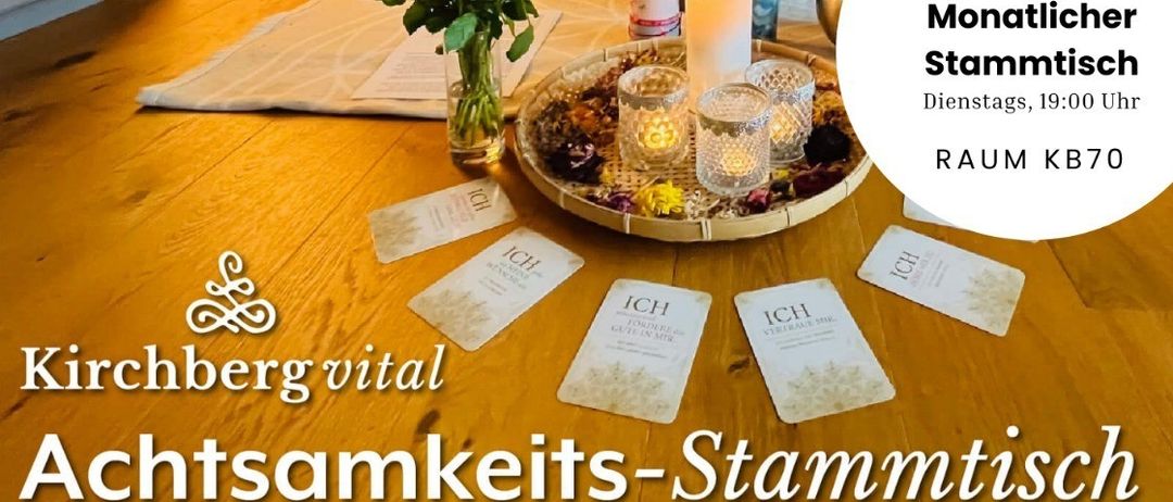 Plakat für ein Achtsamkeits-Stammtisch-Event im Vitalraum KB70 in Kirchberg. Zeigt zwei Frauen, Aromatherapie und Achtsamkeit. Details umfassen Datum, Kosten und Kontaktinformationen.